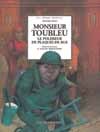 Monsieur Toubleu, le polisseur de plaques de rues