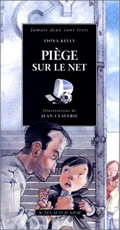 Piège sur le net