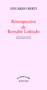 Retrospective de bernabe lofeudo