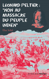 Leonard peltier : non au massacre du peuple indien fermeture et bascule vers 9782330073077