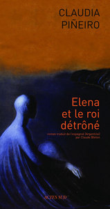 Elena et le roi détrôné