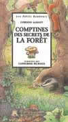 COMPTINES DES SECRETS DE LA FORET