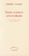 NOTRE SCIENCE UNIVERSITAIRE