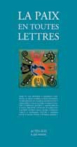 LA PAIX EN TOUTES LETTRES