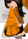 L'Oeil lumineux et autres histoires