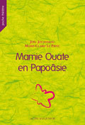 MAMIE OUATE EN PAPOASIE