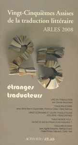 Actes des vingt-cinquièmes assises de la traduction littéraire