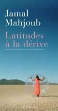 LATITUDES A LA DERIVE