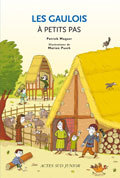 LES GAULOIS A PETITS PAS