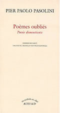 POEMES OUBLIES - POESIE DIMENTICATE - - EDITION BILINGUE
