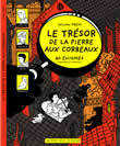 LE TRESOR DE LA PIERRE-AUX-CORBEAUX