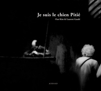 Je suis le chien Pitié