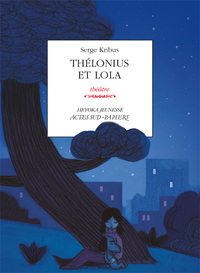 THELONIUS ET LOLA