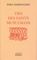 Vies des saints musulmans