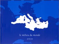 Le Milieu du monde