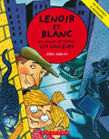 Lenoir et blanc en voient de toutes les couleurs - fermeture et bascule vers 9782330020019