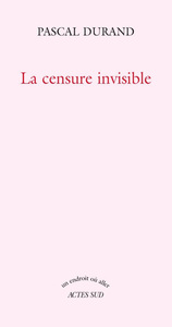 La Censure invisible