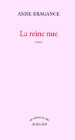 LA REINE NUE