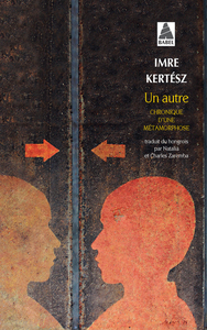 UN AUTRE - CHRONIQUE D'UNE METAMORPHOSE