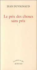 Le prix des choses sans prix