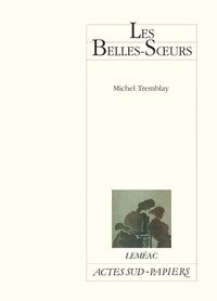 LES BELLES-SOEURS