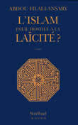 L'Islam est-il hostile à la laïcité ?