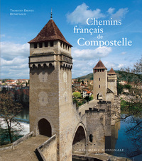 CHEMINS FRANCAIS DE COMPOSTELLE