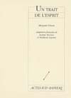 UN TRAIT DE L'ESPRIT