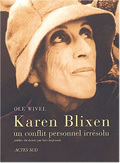 KAREN BLIXEN, UN CONFLIT PERSONNEL IRRESOLU
