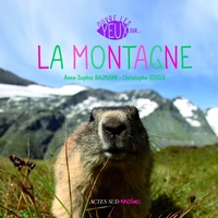 Ouvre les yeux sur la montagne