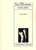 LES HOMMES SANS AVEU