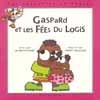 Gaspard et les fées du logis
