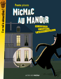 Micmac au manoir_1ÈRE ÉDITION