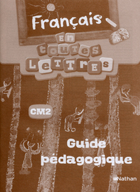 EN TOUTES LETTRES - FRANCAIS CM2 GUIDE PEDAGOGIQUE CAMEROUN