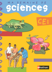 Ma semaine de sciences CE1 Livre élève