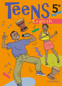 Teens Anglais 5e Livre élève