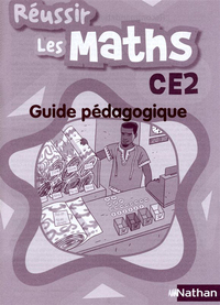 REUSSIR LES MATHS CE2 GUIDE PEDAGOGIQUE CAMEROUN