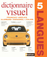 Dictionnaire Visuel en 5 langues Français - Anglais - Allemand - Espagnol - Italien