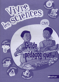 Vivre les sciences CM1 Livre du maître