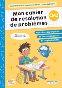 Mon cahier de résolution de problèmes CM2