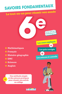 Savoirs fondamentaux 6e - Toutes les matières