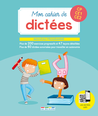 Mon cahier de dictées CP/CE1/CE2 (cycle 2)