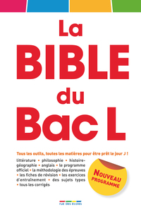 BIBLE DU BAC L (LA)