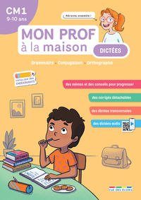 Mon prof à la maison - Dictées CM1