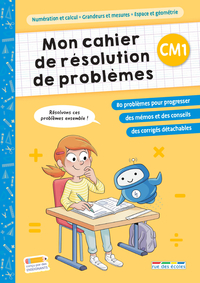 Mon cahier de résolution de problèmes CM1