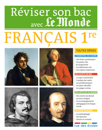 Réviser son bac avec le Monde - Français première toutes séries