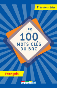 Les 100 mots clés du bac français