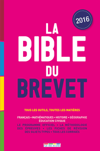 La bible du brevet 2016