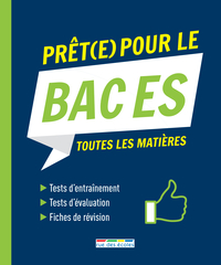 Prêt(e) pour le bac ES toutes les matières