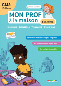 MON PROF A LA MAISON - FRANCAIS CM2 - TOUT LE PROGRAMME A LA MAISON